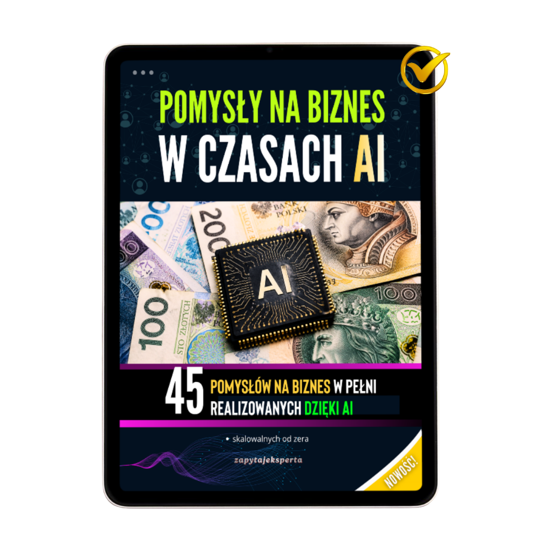 Pakiet 1 - 35 pomysłów na biznes w czasach AI